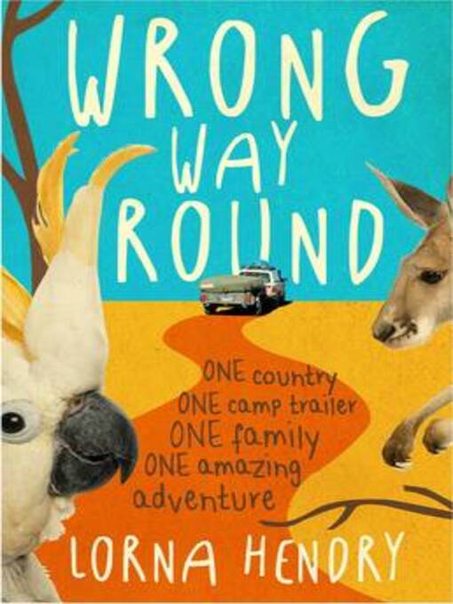 Title details for Wrong Way Round by Lorna Hendry - Wait list